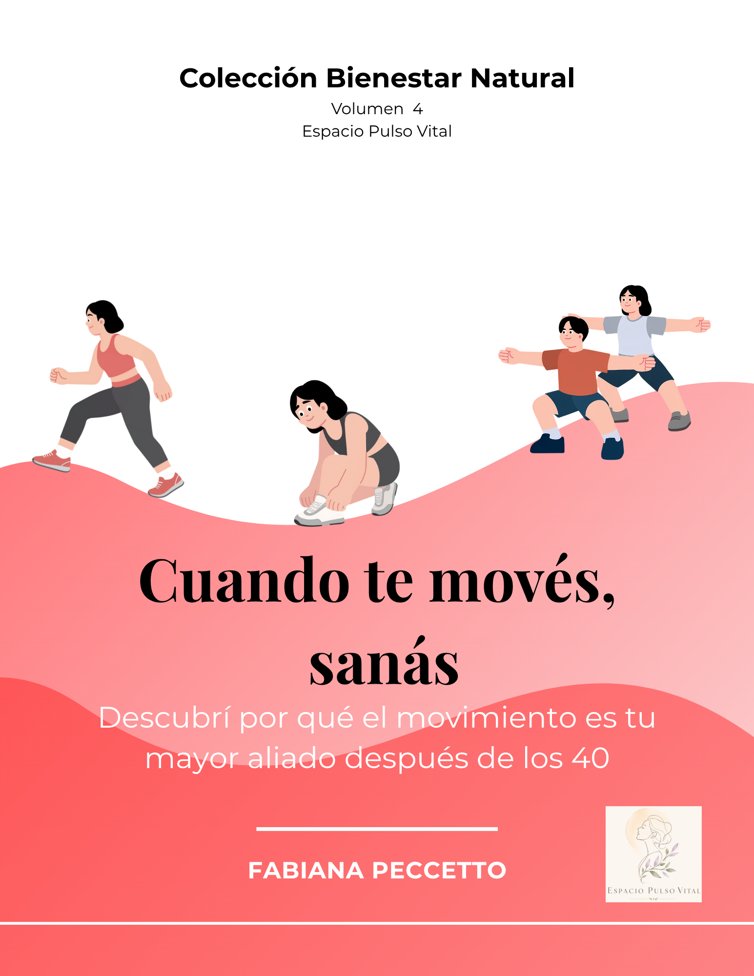 Vol. 4 - Cuando Te Movés, Sanás