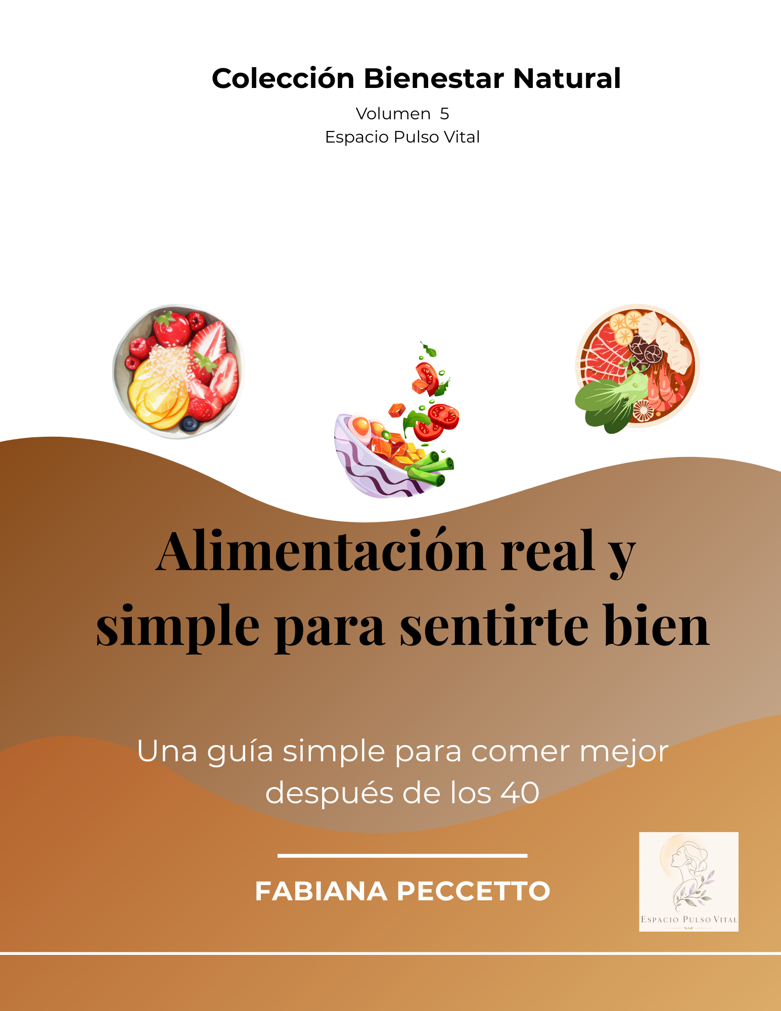 Vol. 5 - Alimentación Real y Simple